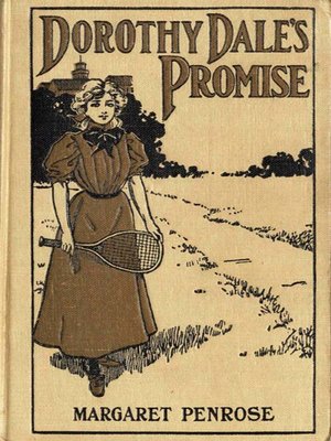 cover image of Dorothy Dale's Promise